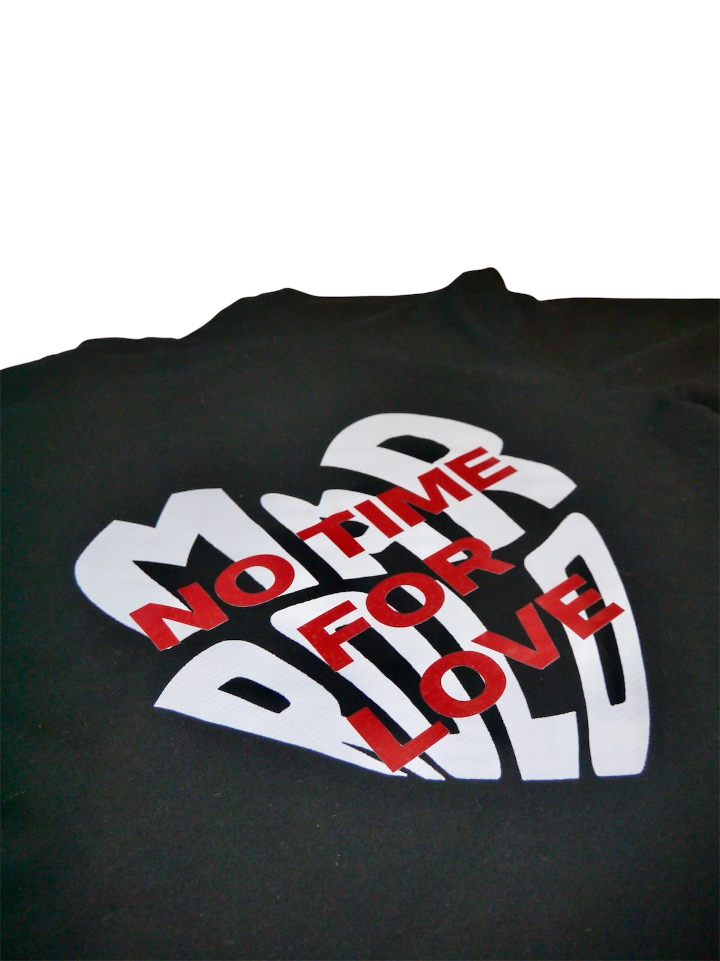 T-shirt No time for Love