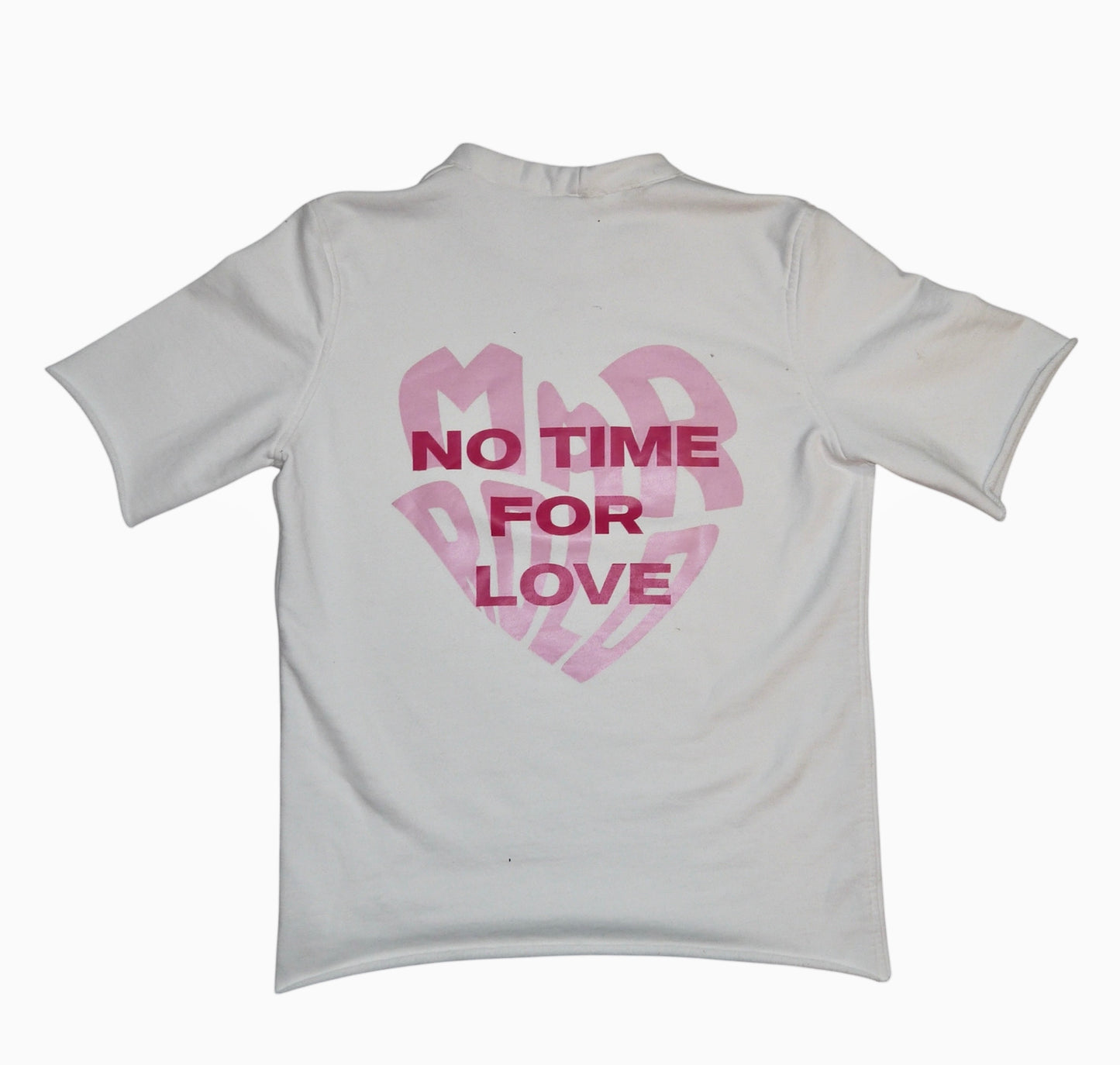 T-shirt No time For Love