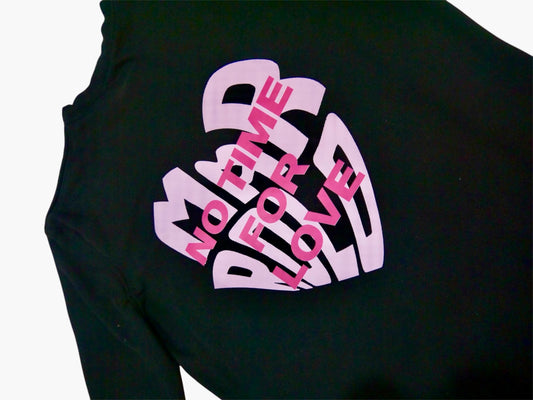 T-shirt No time For Love